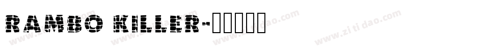 Rambo Killer字体转换